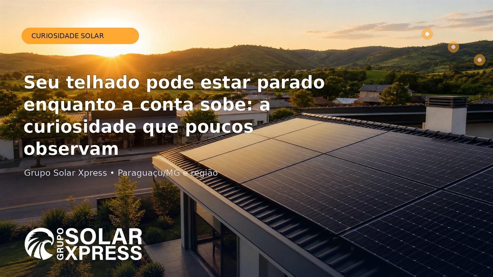 Seu telhado pode estar parado enquanto a conta sobe: a curiosidade que poucos observam
